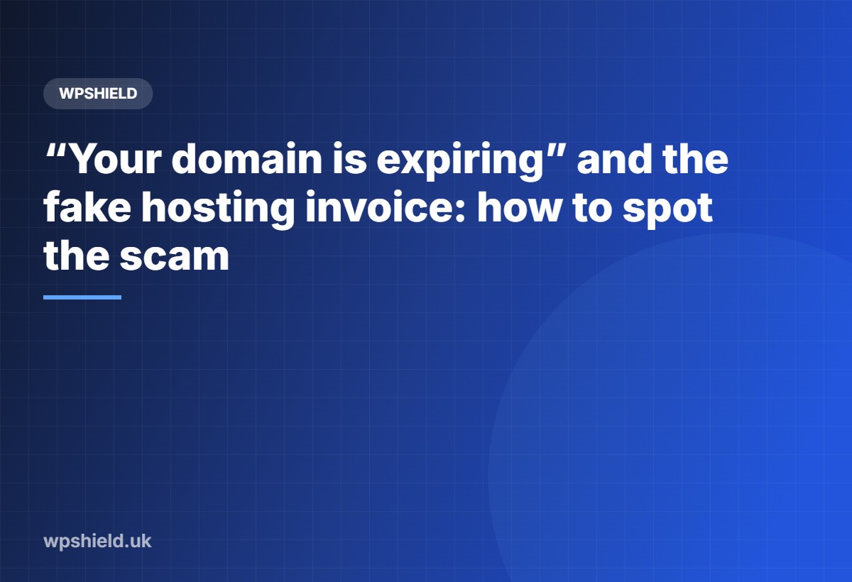 Fake domain renewal and hosting invoice scam